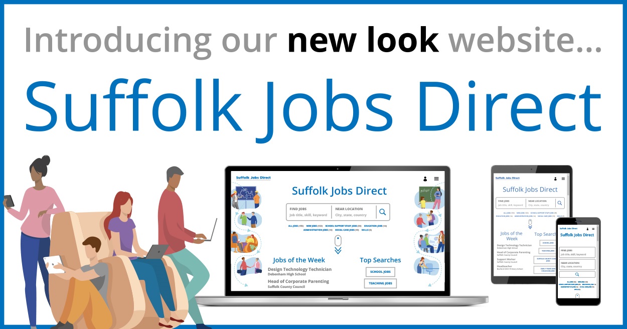 introducing the new Suffolk Jobs Direct site
